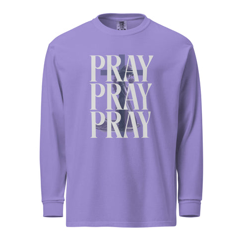 Pray Pray Pray Long Sleeve Christian Bible Verse T-Shirt